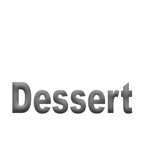 Dessert